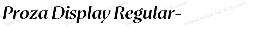 Proza Display Regular字体转换